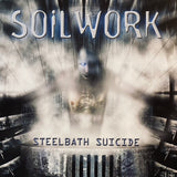 Soilwork - Steelbath Suicide LP