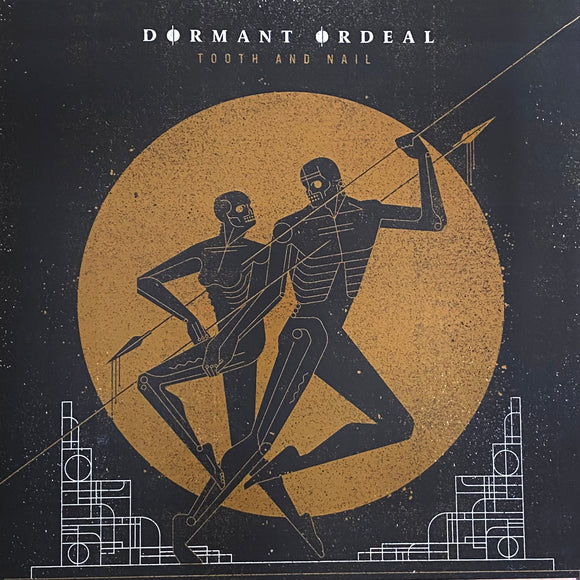 Dormant Ordeal - Tooth And Nail LP