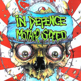 USED - In Defence / Mother Speed 7"