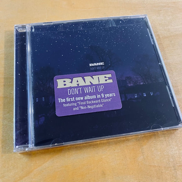 Bane - Don't Wait Up CD