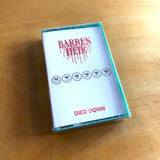 Barren Heir – Died Down Cassette