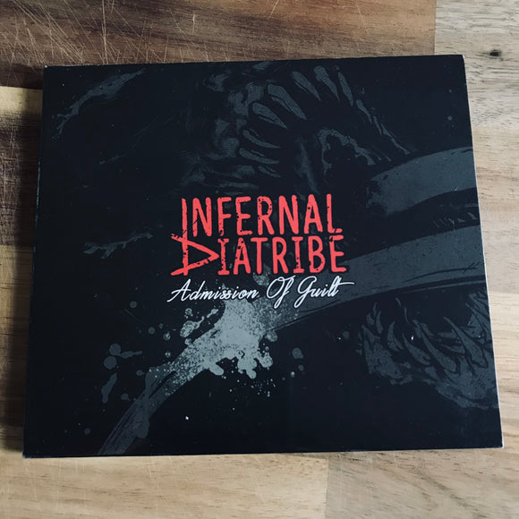 Infernal Diatribe – Admission Of Guilt CD