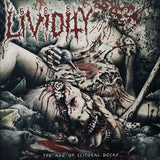 Lividity - The Age Of Clitoral Decay LP