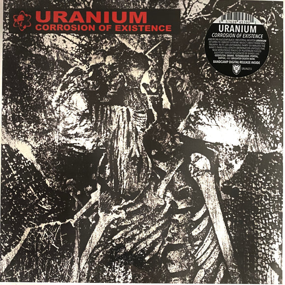 Uranium - Corrosion Of Existence LP