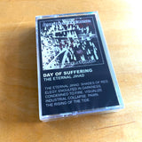 Day Of Suffering - The Eternal Jihad Cassette