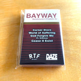 Bayway - The Newport Sessions Cassette