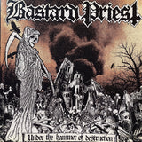USED - Bastard Priest - Under The Hammer Of Destruction LP