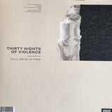 Thirty Nights Of Violence - You'll See Me Up There LP