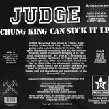 Judge - Chung King Can Suck It LP