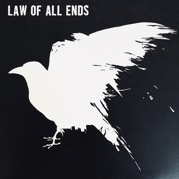 Law Of All Ends – Forty Bones And Six Flights Of Stairs Later / Out-stretched Hands Slit At The Wrist 7