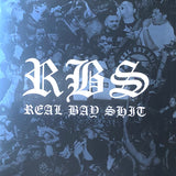 Real Bay Shit LP