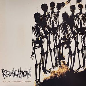 Retaliation - Violence Spreads Its Drape LP