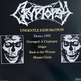 Cryptopsy - Ungentle Exhumation 12"