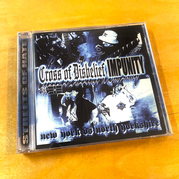 Cross Of Disbelief / Impunity - Split CD