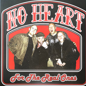 No Heart - For The Real Ones LP