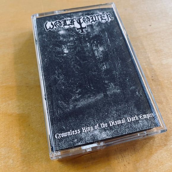 USED - Wolftower – Crownless King Of The Dismal Dark Empire Cassette