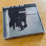 Burnt By The Sun - Heart Of Darkness CD