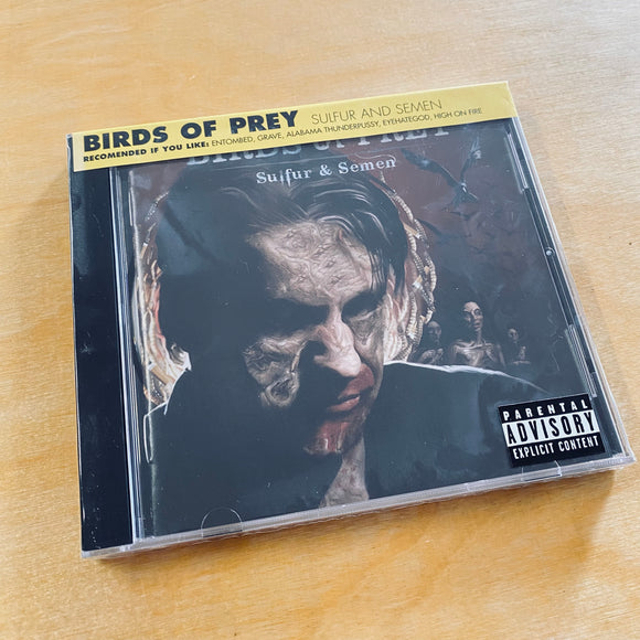 Birds Of Prey - Sulfur And Semen CD