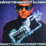 I Shot The Duck Hunt Dog – Epic Fail / Ninstrumentalism LP