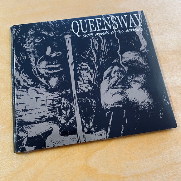 Queensway - Swift Minds Of The Darkside CD
