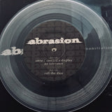 Abrasion - Demonstration 7"