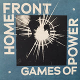 Home Front - Games Of Power LP