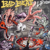 Bad Beat - L.P. 2024 LP