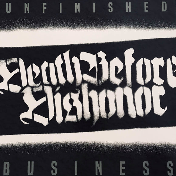 Death Before Dishonor - Unfinished Business LP