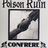 Poison Ruïn - Confrere LP