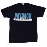 USED - S - PAYBACK - "IT IS WHAT IT IS" TEE
