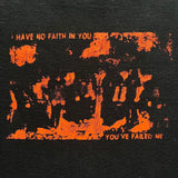 USED - 2XL - RIG TIME - "NO FAITH IN YOU" LONGSLEEVE