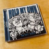 Hold My Own - In My Way CD
