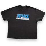 USED - 3XL - PAYBACK - "IT IS WHAT IT IS" TEE