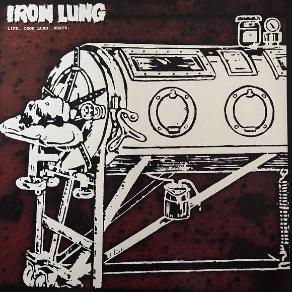 Iron Lung - Life, Iron Lung, Death LP