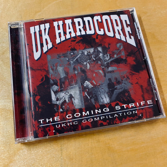 UK Hardcore - The Coming Strife: UKHC Compilation CD