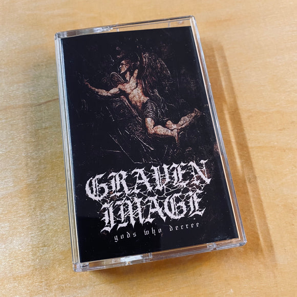 Graven Image - Gods Who Decree Cassette