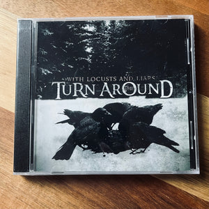 With Locusts & Liars – The Turnaround CD