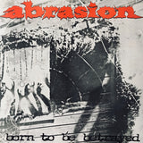 USED - Abrasion - Born To Be Betrayed 12" EP