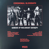 Ceremonial Bloodbath - Genesis Of Malignant Entropy LP
