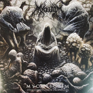 Mycelium – Mycoticism: Disseminating the Propagules LP