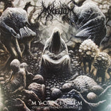 Mycelium – Mycoticism: Disseminating the Propagules LP