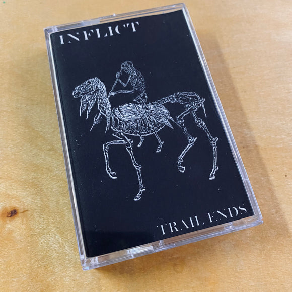 Inflict - Trail Ends Cassette