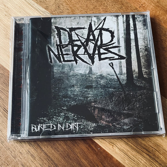 Dead Nerves – Buried In Dirt CD