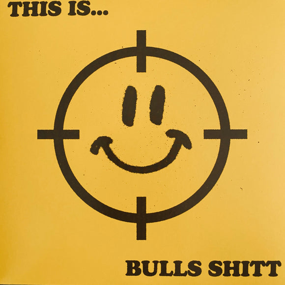 Bulls Shitt - This Is... Bulls Shitt 7