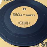 Bulls Shitt - This Is... Bulls Shitt 7"