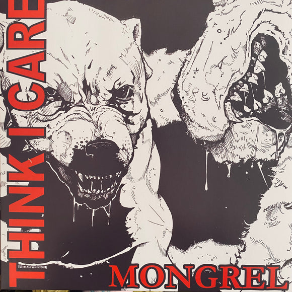 Think I Care - Mongrel LP