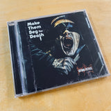 Dying Fetus - Make Them Beg For Death CD