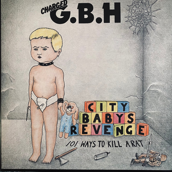 GBH - City Baby's Revenge LP