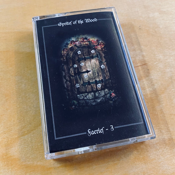 USED - Sprites Of The Wood – Faeries - I Cassette