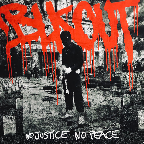 USED - Blkout – No Justice No Peace 7